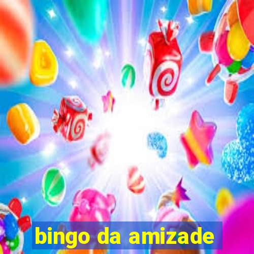 bingo da amizade